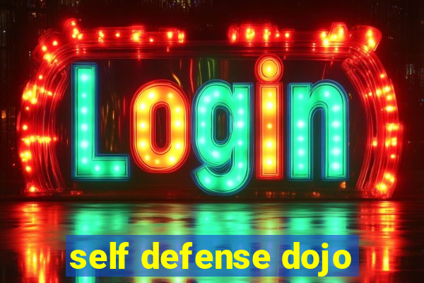 self defense dojo
