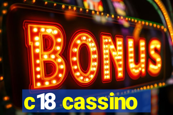 c18 cassino