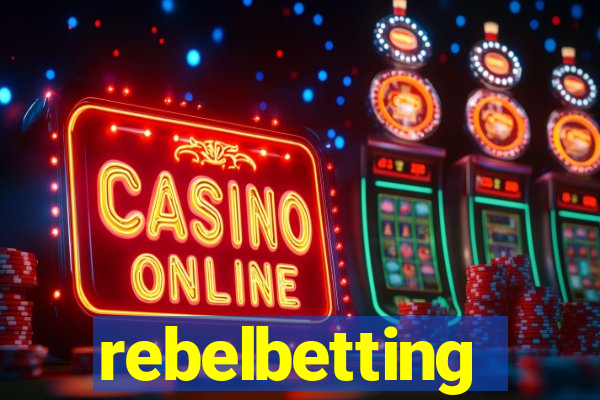 rebelbetting