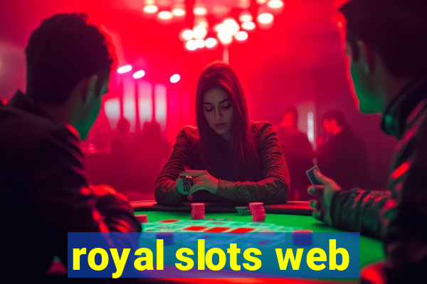royal slots web