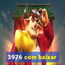 3976 com baixar