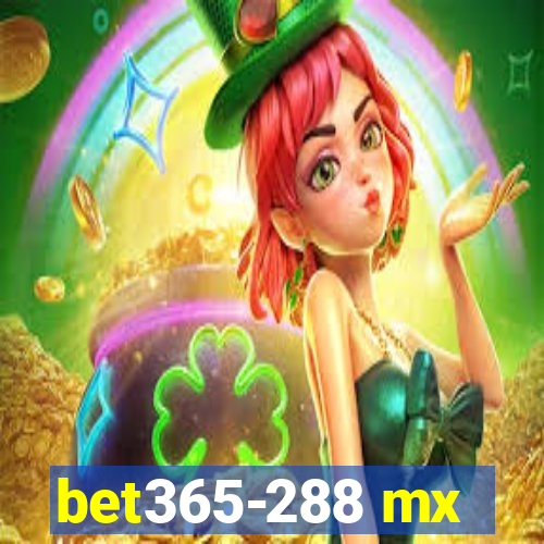 bet365-288 mx