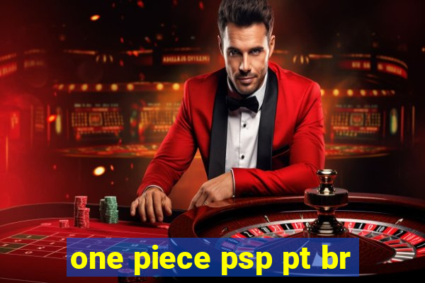 one piece psp pt br