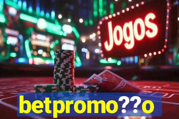 betpromo??o