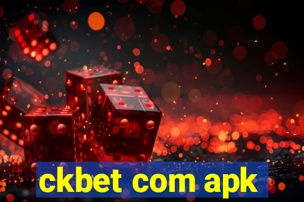 ckbet com apk