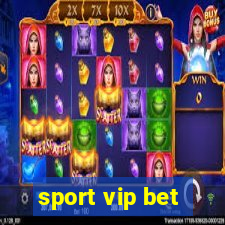 sport vip bet