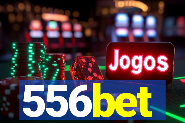 556bet
