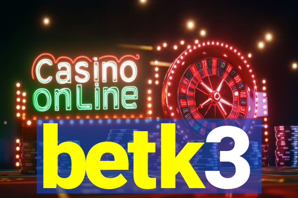 betk3