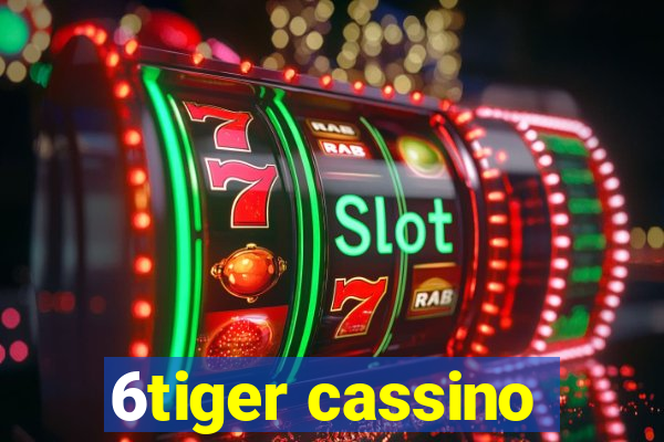 6tiger cassino