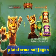 plataforma sol jogos