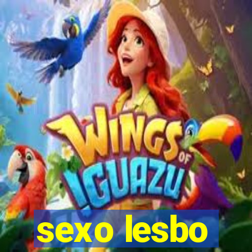sexo lesbo