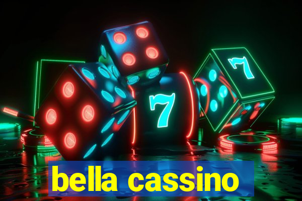 bella cassino