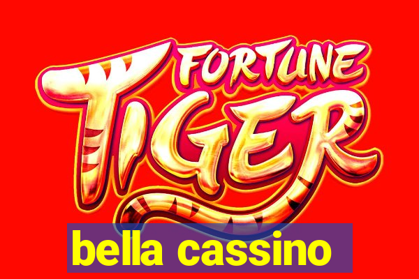 bella cassino