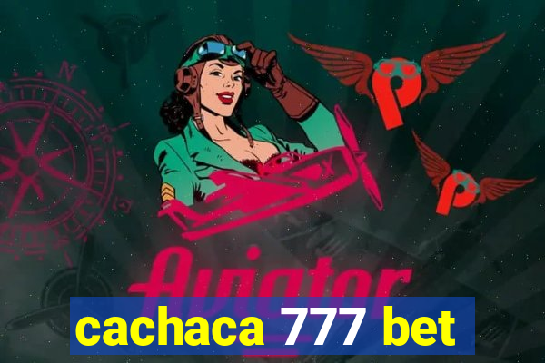 cachaca 777 bet