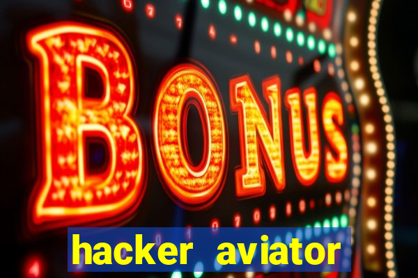 hacker aviator aposta ganha
