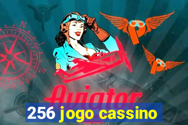 256 jogo cassino