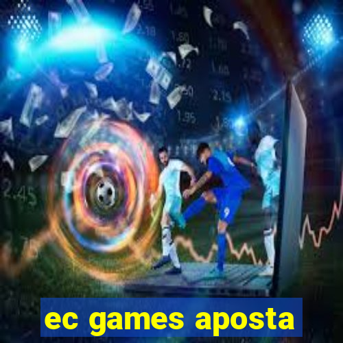 ec games aposta