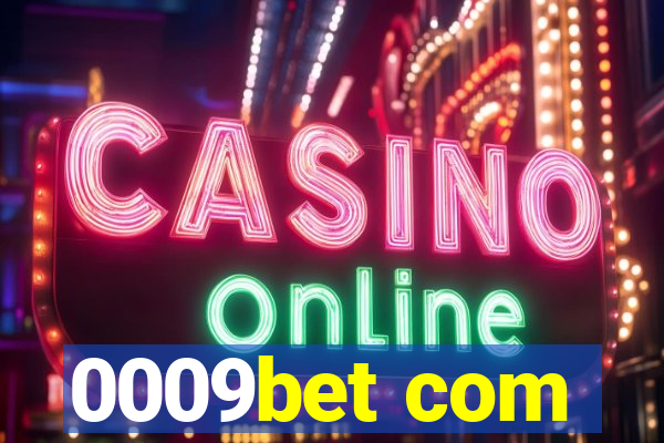 0009bet com