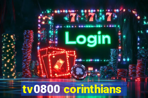tv0800 corinthians