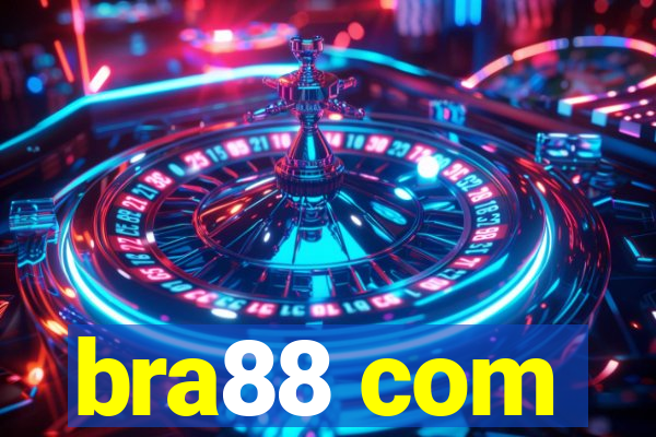 bra88 com