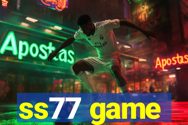 ss77 game