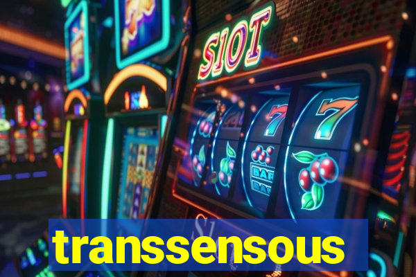 transsensous