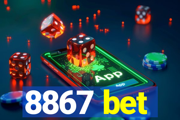8867 bet
