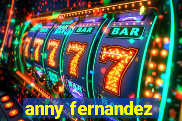 anny fernandez