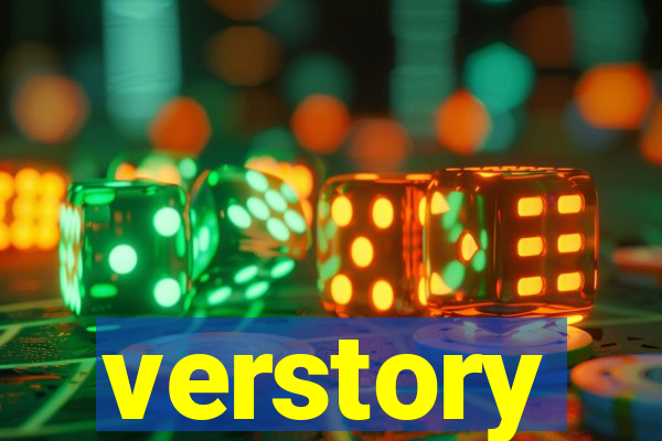 verstory
