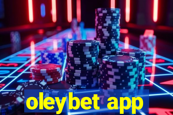 oleybet app