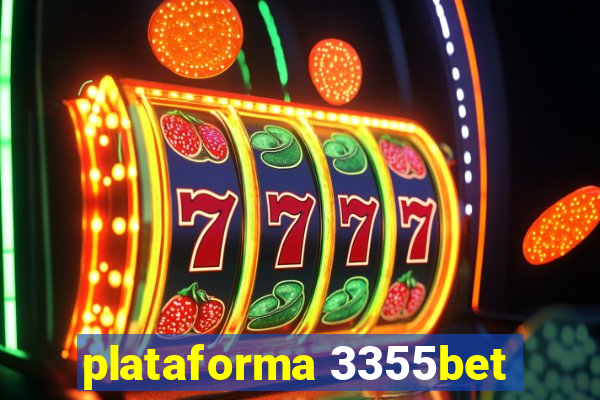 plataforma 3355bet