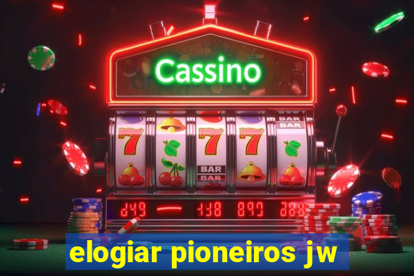 elogiar pioneiros jw
