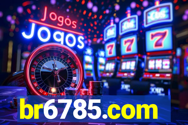 br6785.com
