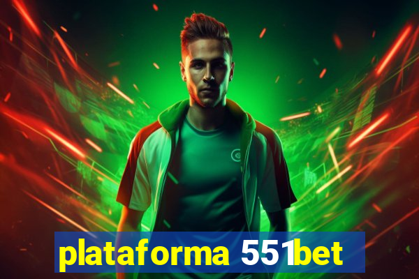 plataforma 551bet