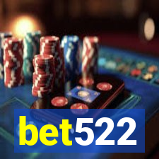bet522