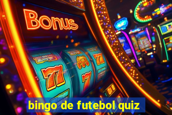 bingo de futebol quiz