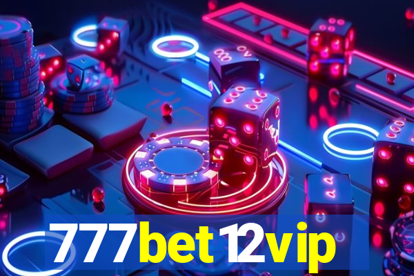 777bet12vip