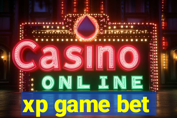 xp game bet