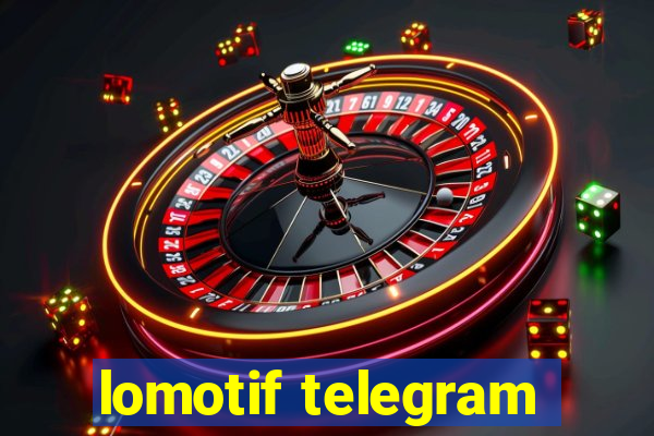 lomotif telegram