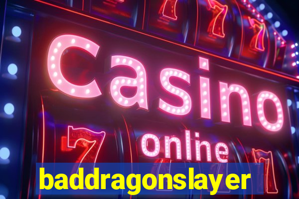 baddragonslayer