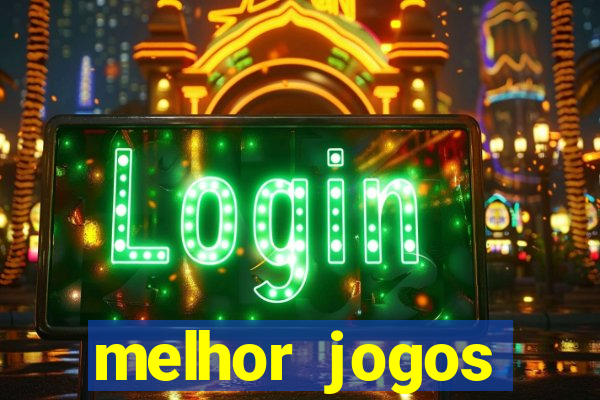 melhor jogos offline para android