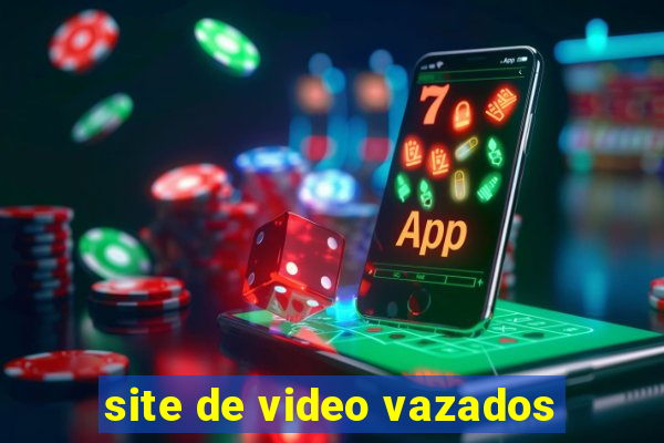 site de video vazados