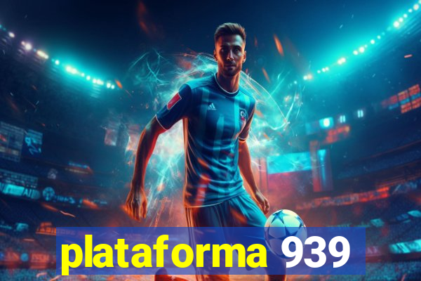 plataforma 939