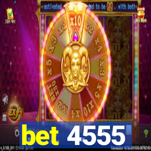 bet 4555