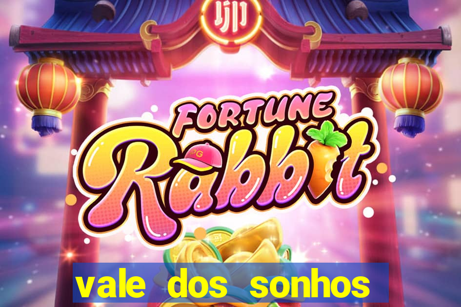 vale dos sonhos franca sp