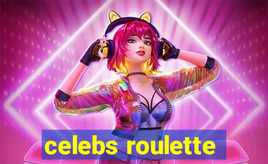 celebs roulette