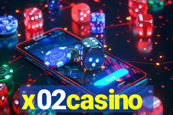 x02casino
