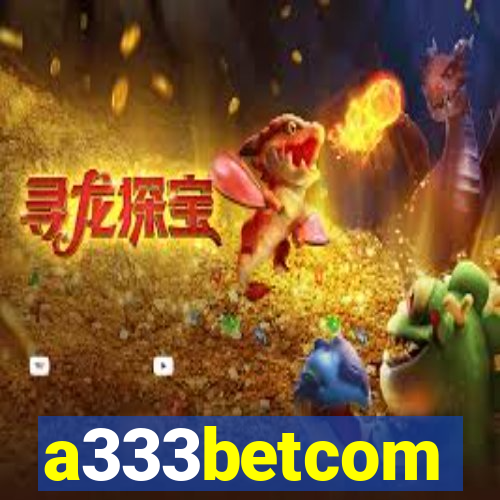 a333betcom