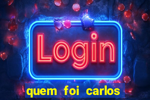 quem foi carlos eduardo fortuna