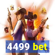 4499 bet